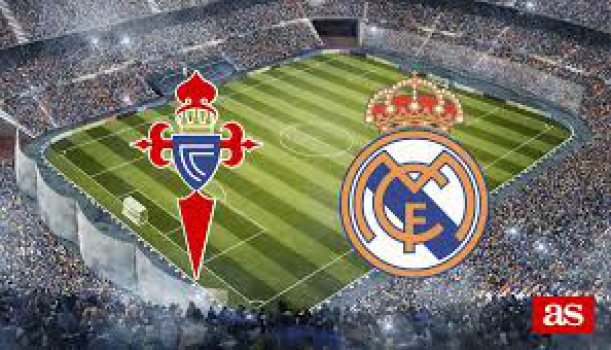 Real’s Game Of The Season Celta Vigo vs Real Madrid Game Preview